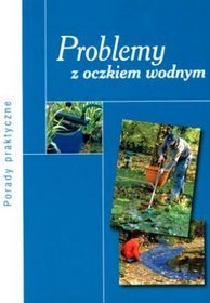 Problemy z oczkiem wodnym