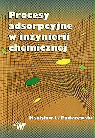 Procesy adsorpcyjne w inżynierii chemicznej