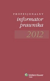 Profesjonalny informator prawnika 2012