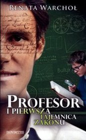 Profesor i pierwsza tajemnica zakonu