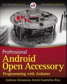 Professional Android Open Accessory Programming with Arduino