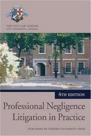 Professional Negligence Litigation in Practice