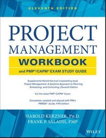 Project Management Workbook and PMP/CAPM Exam Study Guide