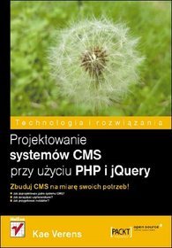 Projektowanie systemów CMS przy użyciu PHP i jQuery