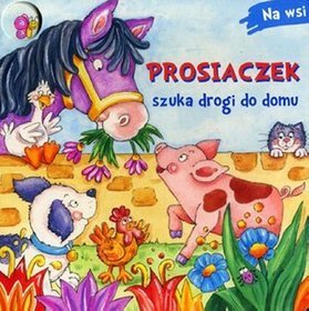 Prosiaczek szuka drogi do domu