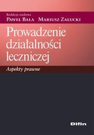 Prowadzenie działalności leczniczej