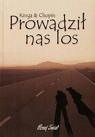 Prowadził nas los