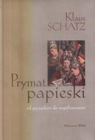 Prymat papieski od początków do współczesności