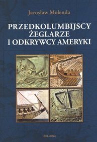 Przedkolumbijscy żeglarze i odkrywcy Ameryki