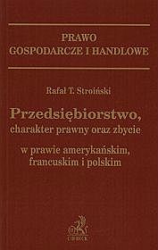 Przedsiębiorstwo, charakter prawny oraz zbycie w prawie amerykańskim, francuskim i polskim