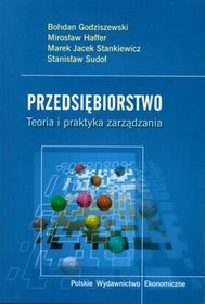 Przedsiębiorstwo teoria i praktyka zarządzania