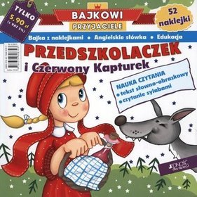 Przedszkolaczek i czerwony kapturek. Bajkowi przyjaciele