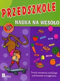 Przedszkole Nauka na wesoło 5+