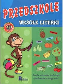 Przedszkole Wesołe literki 5+