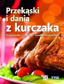 Przekąski i dania z kurczaka