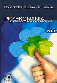 Przekonania Ścieżki do zdrowia i dobrobycia