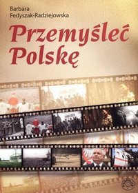 Przemyśleć Polskę