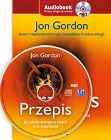 Przepis. Jak tchnąć energię w zespół oraz organizację - książka audio na CD (format mp3)