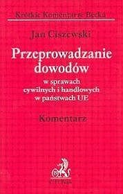 Przeprowadzanie dowodów w sprawach cywilnych