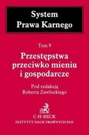 Przestępstwa przeciwko mieniu i gospodarcze tom 9