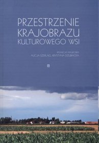 Przestrzenie krajobrazu kulturowego wsi