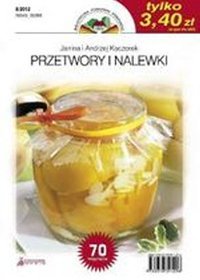 Przetwory i nalewki, numer 8/2012