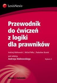 Przewodnik do ćwiczeń z logiki dla prawników
