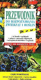 Przewodnik do rozpoznawania zwierząt i roślin