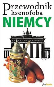 Przewodnik ksenofoba. Niemcy