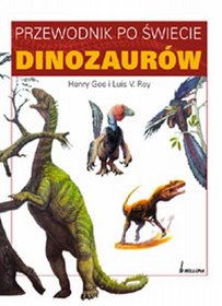 Przewodnik po świecie dinozaurów