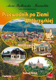 Przewodnik po Ziemi Wałbrzyskiej (w języku polskim)