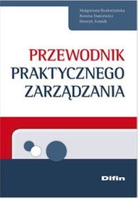 Przewodnik praktycznego zarządznia