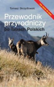 Przewodnik przyrodniczy po Tatrach Polskich