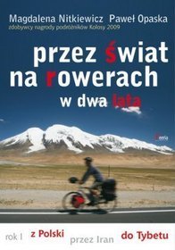 Przez świat na rowerach w dwa lata