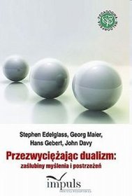 Przezwyciężając dualizm