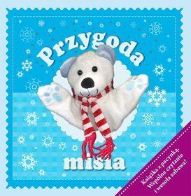 Przygoda misia. Książka z pacynką