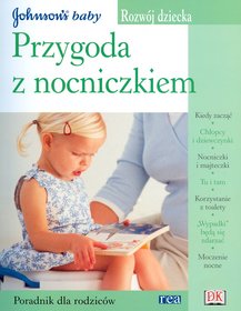 Przygoda z nocniczkiem. Rozwój dziecka