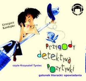 AUDIOBOOK Przygody Detektywa Pozytywki