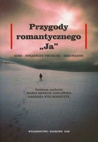 Przygody romantycznego ja