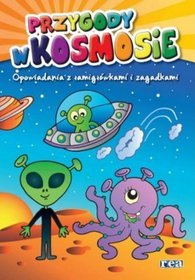 Opowiadania z łamigłówkami i zagadkami Przygody w kosmosie