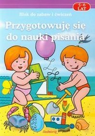 Przygotowuję się do nauki pisania 5-6 lat
