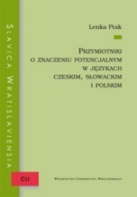 Przymiotniki o znaczeniu potencjalnym w językach czeskim, słowackim i polskim