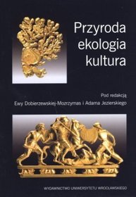 Przyroda ekologia kultura