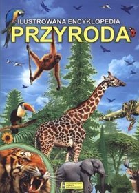 Przyroda. Ilustrowana Encyklopedia