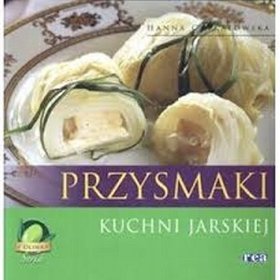 Przysmaki kuchni jarskiej