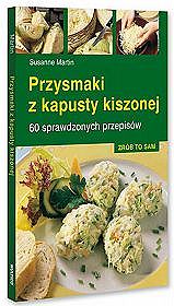 Przysmaki z kapusty kiszonej