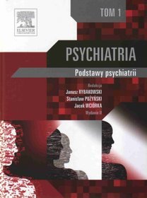 Psychiatria - tom 1