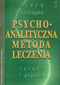 Psychoanalityczna metoda leczenia. Zasady i pojęcia