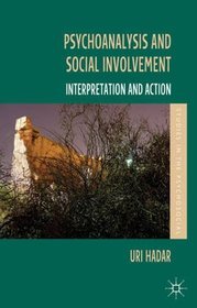 Psychoanalysis and Social Involvement