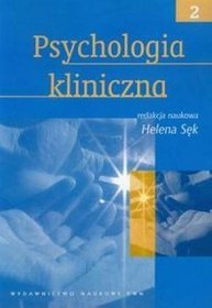 Psychologia kliniczna. Tom II